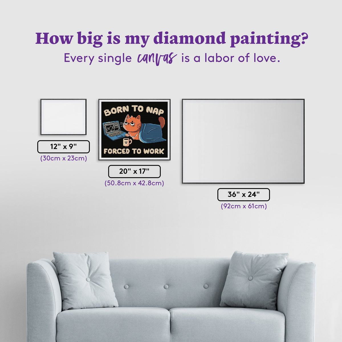 Diamond Painting Born to Nap Forced to Work 20" x 17" (50.8cm x 42.8cm) / Square with 17 Colors including 1 AB and 2 Fairy Dust Diamonds / 35,088