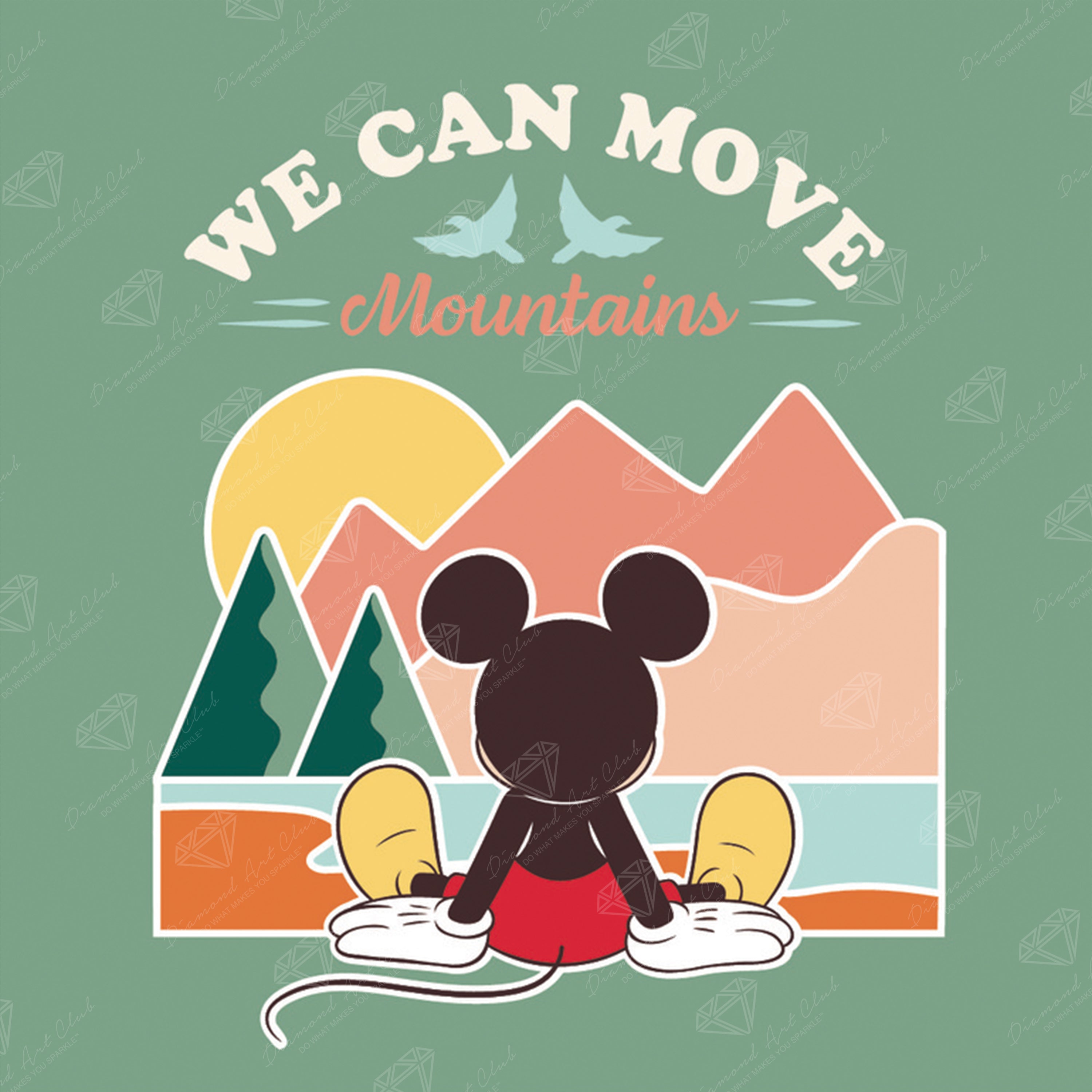 We Can Move Mountains – Diamond Art Club