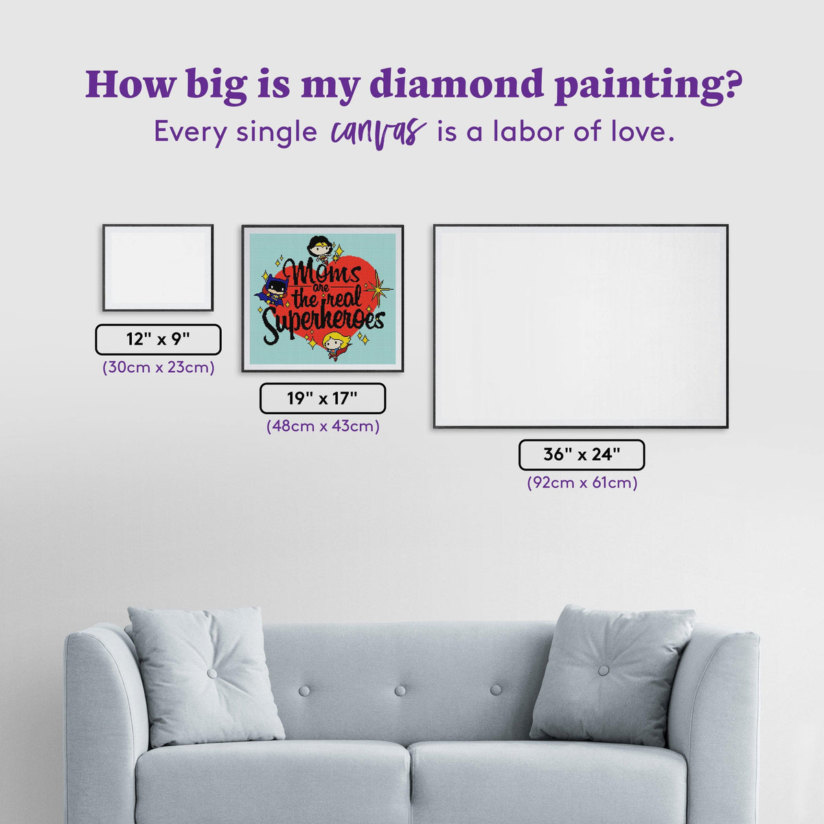 Diamond Painting Moms are the Real Superheroes 19" x 17" (48cm x 43cm) / Square with 10 Colors including 1 AB / 33,024
