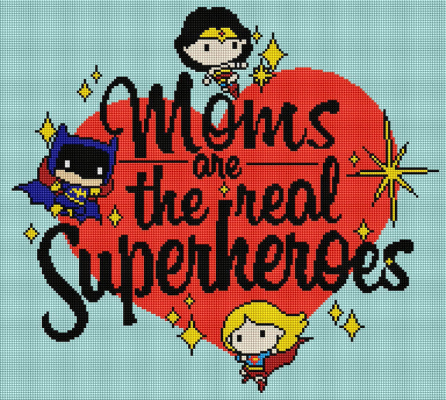 Diamond Painting Moms are the Real Superheroes 19" x 17" (48cm x 43cm) / Square with 10 Colors including 1 AB / 33,024